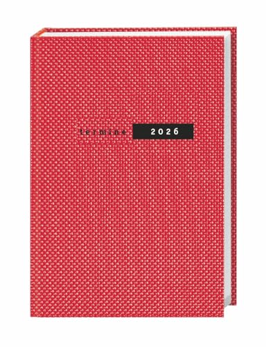 Terminer A6, Struktur rot 2026: Roter Terminkalender mit strukturiertem Einband. Wochenplaner mit Zitaten und Lesebändchen. Taschenkalender 2026 zum Planen von Terminen. (Kalenderbücher Heye) von Heye