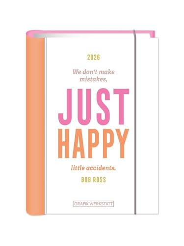 Terminplaner 2026 Just happy: Terminplaner Hardcover Terminplaner 2026 Just happy: Terminplaner Hardcover von Grafik Werkstatt "Das Original"