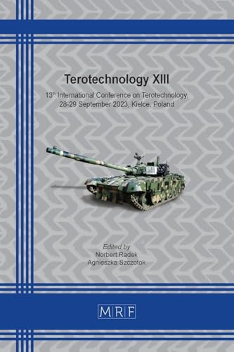 Terotechnology XIII (Materials Research Proceedings, Band 45) von Materials Research Forum LLC