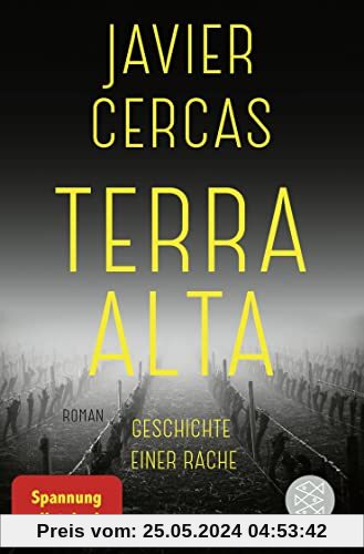 Terra Alta: Geschichte einer Rache (Terra-Alta-Trilogie, Band 1)