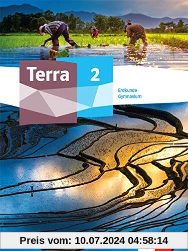 Terra Erdkunde 2. Ausgabe Nordrhein-Westfalen Gymnasium: Schülerbuch Klasse 7/8 (TERRA Erdkunde. Ausgabe für Nordrhein-Westfalen Gymnasium ab 2019)