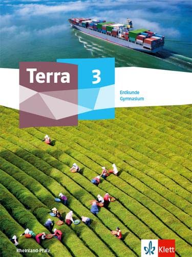 Terra Erdkunde 3. Ausgabe Rheinland-Pfalz und Saarland Gymnasium: Schulbuch Klasse 9/10 (TERRA Erdkunde. Ausgabe für Gymnasium ab 2022)
