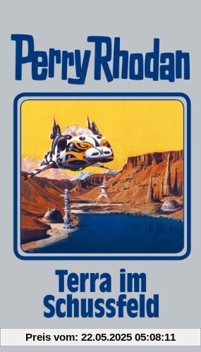 Terra im Schussfeld: Perry Rhodan Band 123