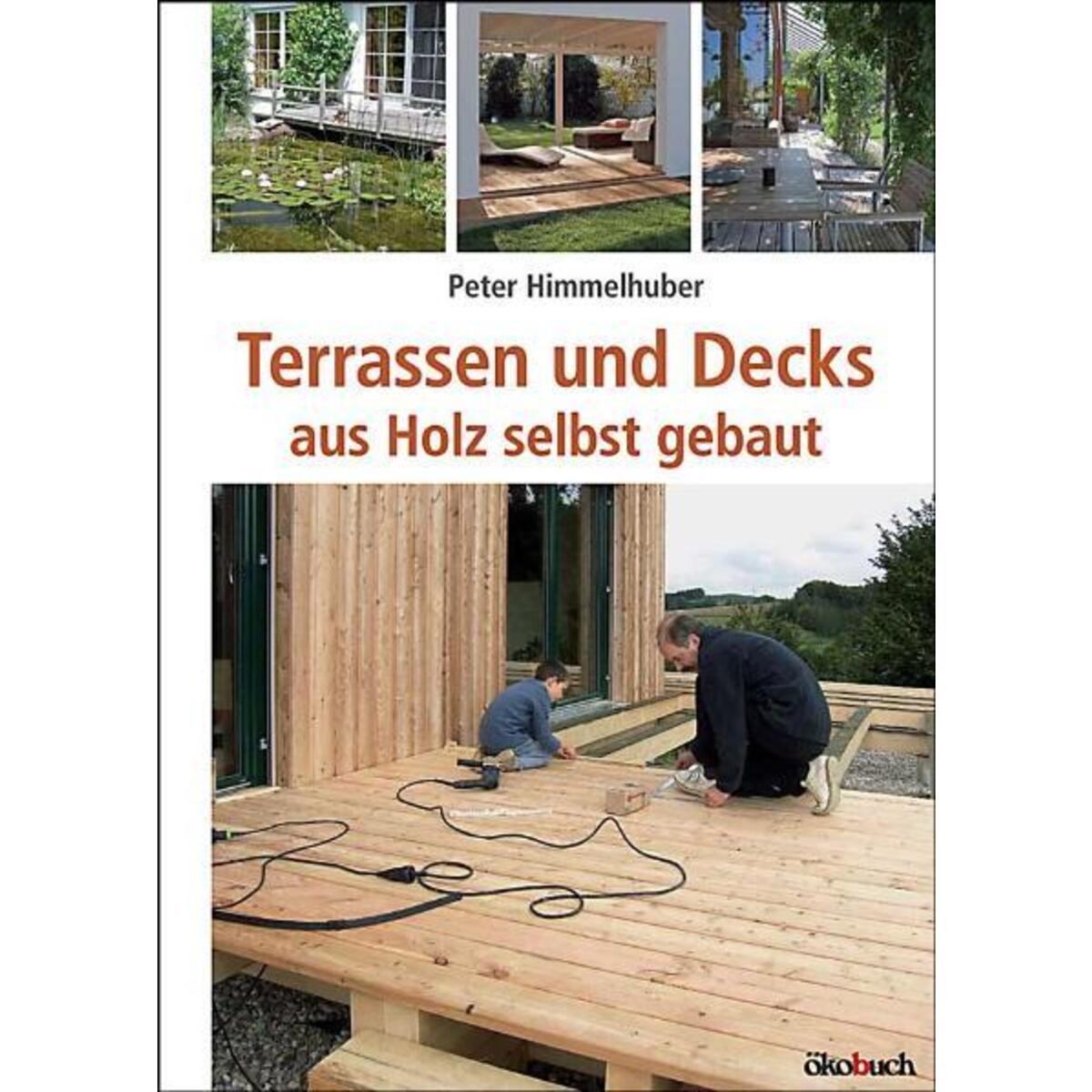 Terrassen und Decks von Ökobuch Verlag GmbH