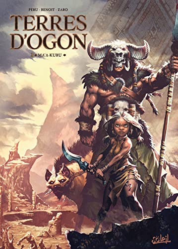 Terres d'Ogon T03: Ma'a-kuru