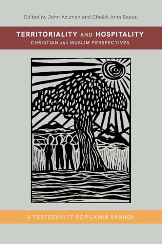 Territoriality and Hospitality: Christian and Muslim Perspectives