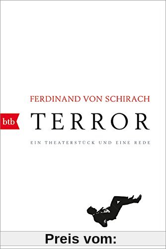 Terror: Ein Theaterstück und eine Rede