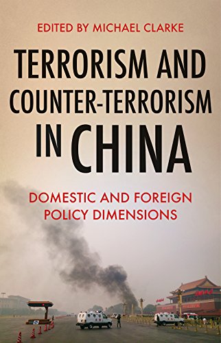 Terrorism and Counter-Terrorism in China: Domestic and Foreign Policy Dimensions von C Hurst & Co Publishers Ltd