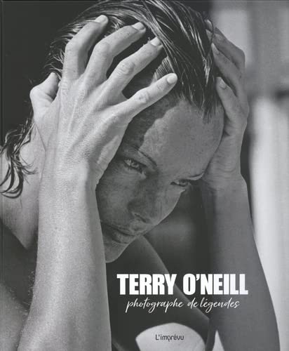 Terry O Neill: Photographe de légendes von L IMPREVU
