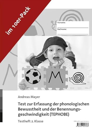 Test zur Erfassung der phonologischen Bewusstheit und der Benennungsgeschwindigkeit (TEPHOBE): Testheft 2. Klasse (10er Pack)