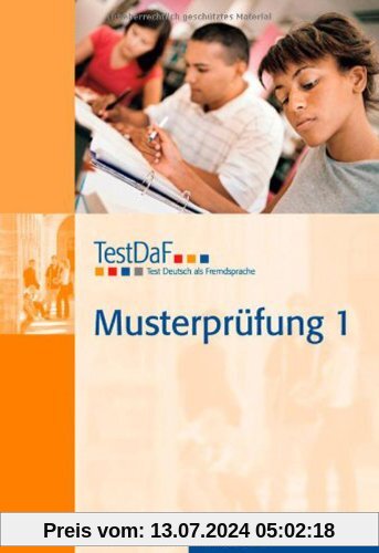 TestDaF Musterprüfung 1: Test Deutsch als Fremdsprache.Deutsch als Fremdsprache / Heft mit Audio-CD