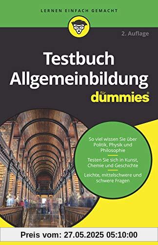 Testbuch Allgemeinbildung für Dummies