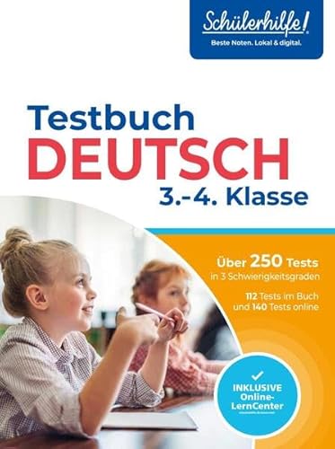 Testbuch Deutsch 3./4. Klasse von Naumann & Göbel Verlagsgesellschaft mbH