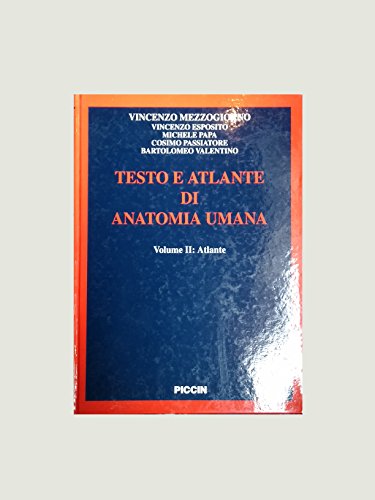 Testo e atlante di anatomia umana (Vol. 1) von Piccin-Nuova Libraria