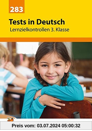 Tests in Deutsch - Lernzielkontrollen 3. Klasse