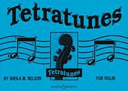 Tetratunes: Violine. Spielbuch. (Tetratunes Series)