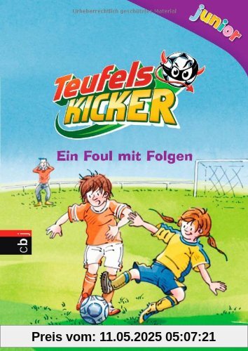 Teufelskicker Junior  - Ein Foul mit Folgen: Band 3