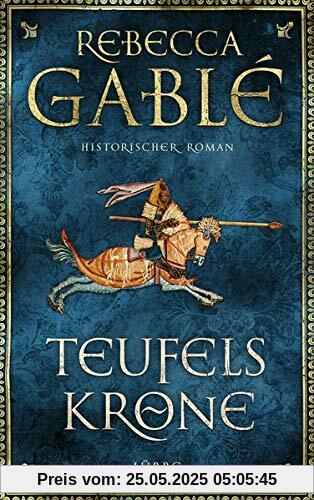 Teufelskrone: Ein Waringham-Roman. Historischer Roman (Waringham Saga, Band 6)