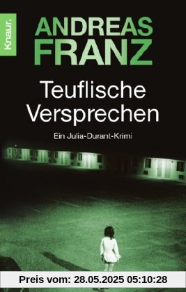 Teuflische Versprechen: Julia Durants 8. Fall: Ein Julia-Durant-Krimi (Knaur TB)