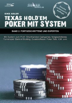 Texas Hold'em - Poker mit System 2 von zsr Verlag