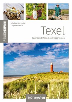 Texel - ReiseGenuss von 360Grad Medien Mettmann