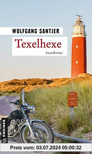 Texelhexe: Inselkrimi (Kriminalromane im GMEINER-Verlag)