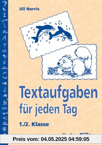 Textaufgaben für jeden Tag: 1./2. Klasse