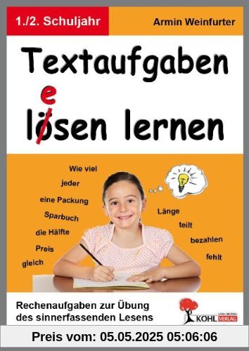 Textaufgaben l(e)ösen lernen - 1.-2. Schuljahr: Rechenaufgaben zur Übung des sinnerfassenden Lesens