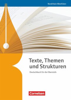 Texte, Themen und Strukturen. Schülerbuch Nordrhein-Westfalen von Cornelsen Verlag