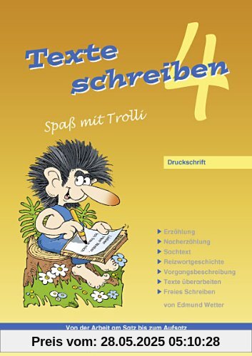 Texte schreiben - Spaß mit Trolli 4: Druckschrift