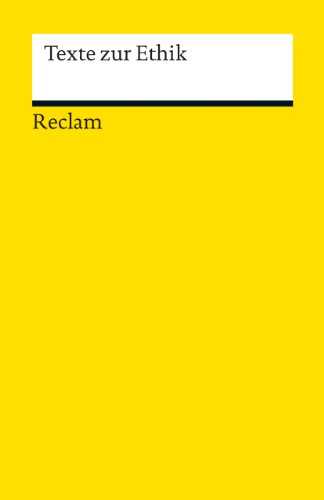 Texte zur Ethik: Logik und Ethik (Reclams Universal-Bibliothek) von Reclam Philipp Jun.