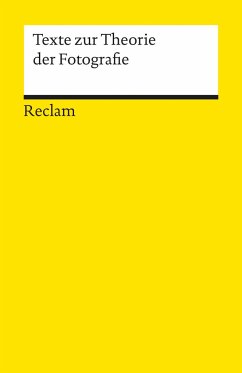 Texte zur Theorie der Fotografie von Reclam, Ditzingen