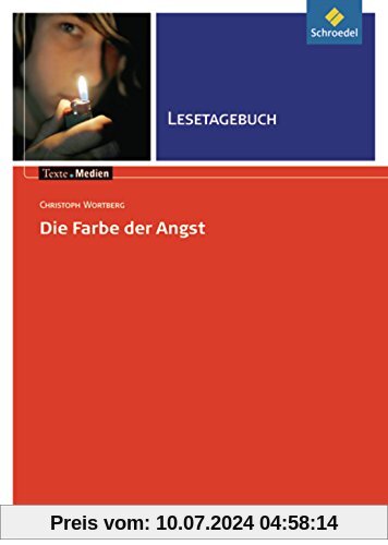 Texte.Medien: Christoph Wortberg: Die Farbe der Angst: Lesetagebuch
