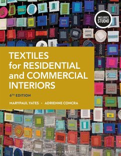 Textiles for Residential and Commercial Interiors von Bloomsbury Publishing PLC