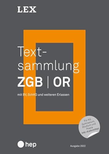 Textsammlung ZGB OR (Print inkl. eLehrmittel): mit BV, SchKG und weiteren Erlassen