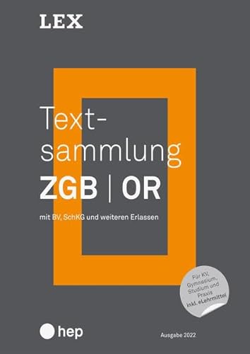 Textsammlung ZGB OR (Print inkl. eLehrmittel): mit BV, SchKG und weiteren Erlassen