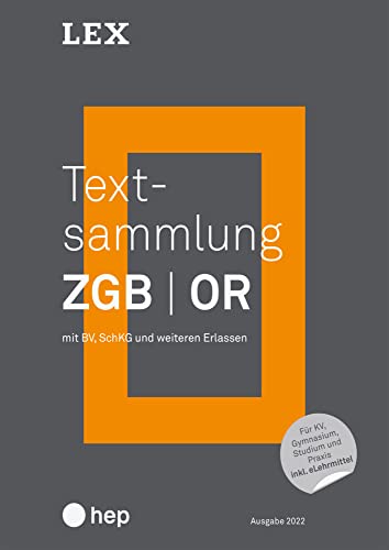 Textsammlung ZGB OR (Print inkl. eLehrmittel): mit BV, SchKG und weiteren Erlassen