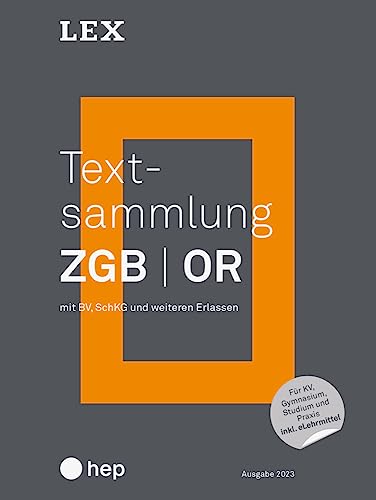 Textsammlung ZGB OR (Print inkl. eLehrmittel): mit BV, SchKG und weiteren Erlassen