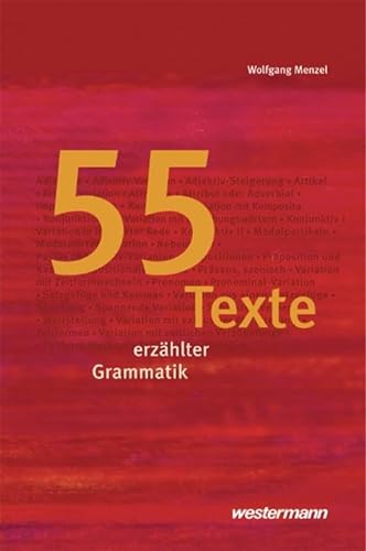 Textsammlungen: 55 Texte erzählter Grammatik von Westermann Bildungsmedien Verlag GmbH