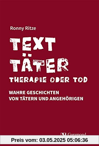 Texttäter - Therapie oder Tod