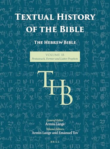 Textual History of the Bible Vol. 1b Textual History of the Bible Vol. 1b von Brill