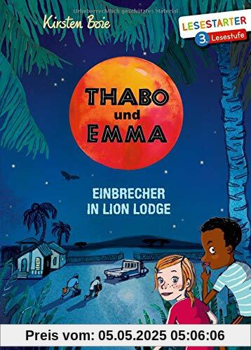 Thabo und Emma: Einbrecher in Lion Lodge (Lesestarter)