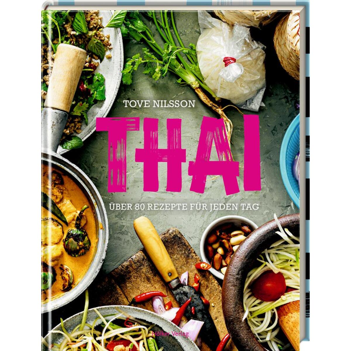 Thai Thai von Hoelker Verlag