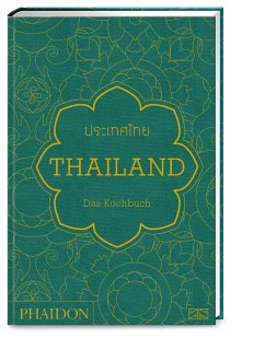 Thailand - Das Kochbuch von Phaidon by Edel - ein Verlag der Edel Verlagsgruppe