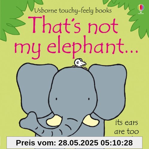 That's Not My Elephant