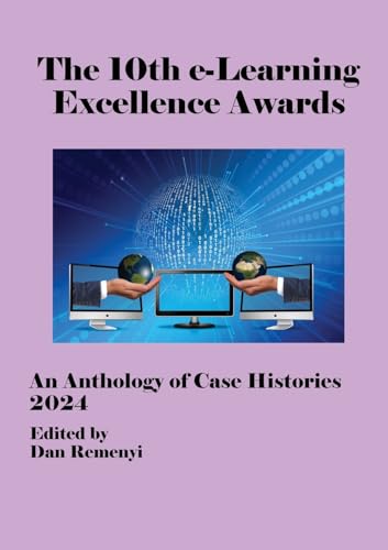 The 10th e-Learning Excellence Awards The 10th e-Learning Excellence Awards von ACPIL