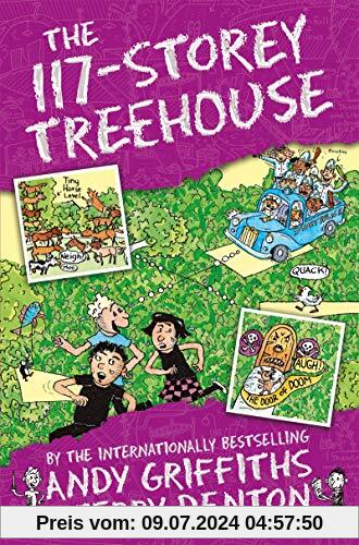 The 117-Storey Treehouse (The Treehouse Books, Band 9)