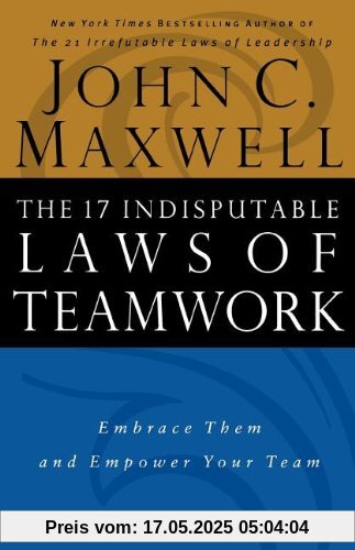 The 17 Essential Qualities of a Team Player: Embrace Them and Empower Your Team