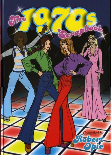 The 1970s Scrapbook von Acc Art Books