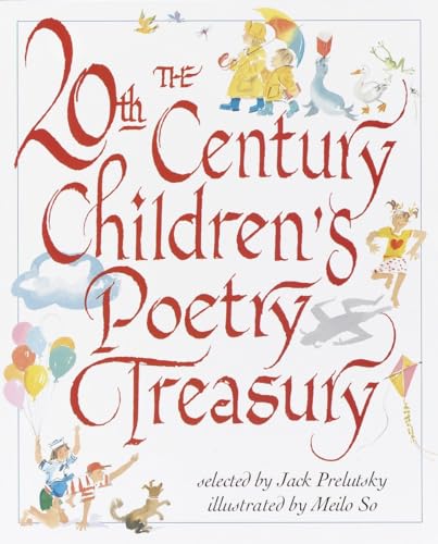 The 20th Century Children's Poetry Treasury (Treasured Gifts for the Holidays) von Knopf Books for Young Readers